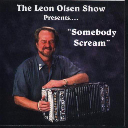 Leon Olsen Show Vol. 17 " Presents Somebody Scream " - Click Image to Close